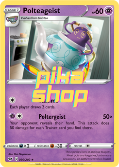 Pokemon Sword & Shield Base 090/202 Polteageist