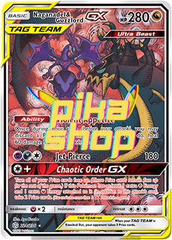 Pokémon
 Cosmic Eclipse 224/236 Naganadel & Guzzlord GX Tag Team Alternative Art