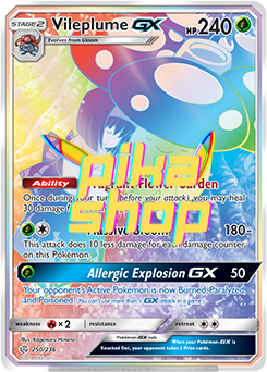 Pokémon
 Cosmic Eclipse 250/236 Vileplume GX Rainbow Rare