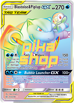 Pokémon
 Cosmic Eclipse 253/236 Blastoise & Piplup GX Tag Team Rainbow Rare