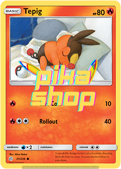 Pokémon
 Cosmic Eclipse 031/236 Tepig Reverse Holo