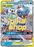 Pokémon
 Cosmic Eclipse 038/236 Blastoise & Piplup GX Tag Team