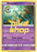 Pokémon
 Cosmic Eclipse 098/236 Dhelmise Reverse Holo