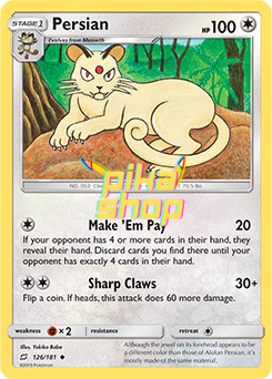 Pokémon
 Team Up 126/181 Persian Reverse Holo - PikaShop