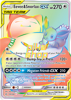 Pokémon
 Team Up 191/181 Eevee & Snorlax GX Rainbow rare Tag Team - PikaShop