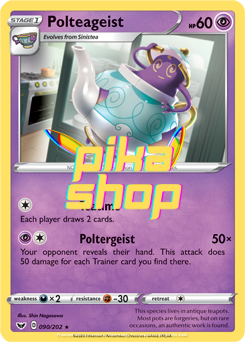 Pokemon
 Sword & Shield Base 090/202 Polteageist Reverse Holo